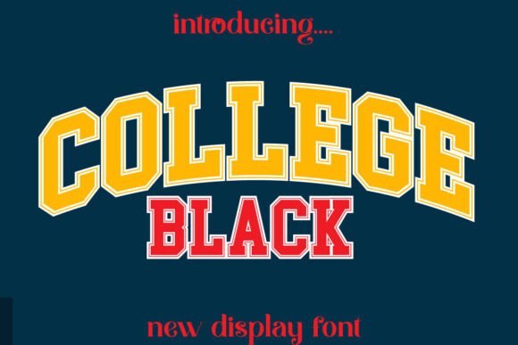 College Black: A Bold Display Font for High-Impact Design